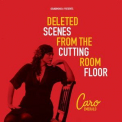 Caro Emerald - Deleted Scenes From The Cutting Room Floor '2010/2023