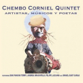 Chembo Corniel Quintet - Artistas, Musicos y Poetas '2023