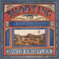 David Knopfler - Shooting For The Moon '2021