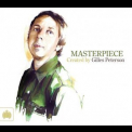 Gilles Peterson - Masterpiece Created By Gilles Peterson '2011
