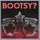 Bootsy Collins - Bootys? Playa Of The Year '1978