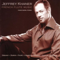 Jeffrey Khaner - French Flute Music '2008