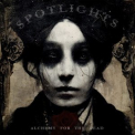 Spotlights - Alchemy For The Dead '2023