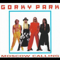 Gorky Park - Moscow Calling (Remaster 2023) '1992
