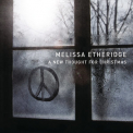 Melissa Etheridge - A New Thought For Christmas '2008