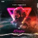 Fury Weekend - Afterglow '2023