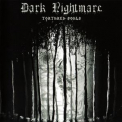 Dark Nightmare - Tortured Souls '2016