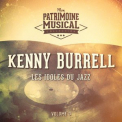 Kenny Burrell - Les idoles du Jazz: Kenny Burrell, Vol. 3 '2019