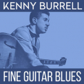 Kenny Burrell - Fine Guitar Blues '2016