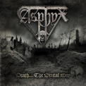 Asphyx - Death...the Brutal Way '2009