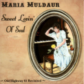 Maria Muldaur - Sweet Lovin' Old Soul '2005