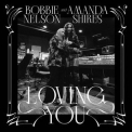Amanda Shires - Loving You '2023