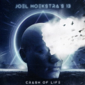 Joel Hoekstra's 13 - Crash Of Life '2023