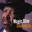 Magic Slim & The Teardrops - Snakebite '2000