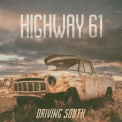Highway 61 - Driving South '2023