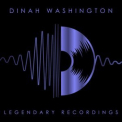 Dinah Washington - Legendary Recordings: Dinah Washington '2023
