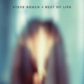 Steve Roach - Rest of Life '2023