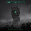 Soundscapism Inc. - Staring Down on Incandescent Cities '2023