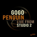 GoGo Penguin - Live from Studio 2 '2020