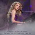 Taylor Swift - Fearless (Taylors Version: The Halfway Out The Door Chapter) '2021