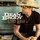 Dean Brody - Gypsy Road '2015