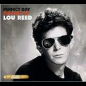 Lou Reed  - Perfect Day (The Best Of) Cd1 '2009