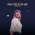Taylor Swift - Red (Taylor's Version): Could You Be The One Chapter '2022