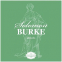 Solomon Burke - Words '2014