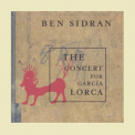 Ben Sidran - The Concert for Garcia Lorca '1998
