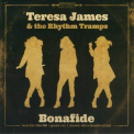 Teresa James & The Rhythm Tramps - Bonafide '2016