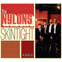 The Nylons - Skin Tight '2011