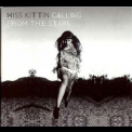 Miss Kittin - Calling From The Stars '2013