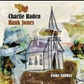 Charlie Haden - Come Sunday '2011