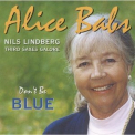 Alice Babs - Don't Be Blue '2000