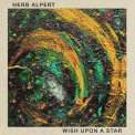 Herb Alpert - Wish Upon A Star '2023