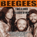 Bee Gees - I Was a Lover, a Leader of Men '2018
