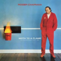 Roger Chapman - Moth To A Flame: The Recordings 1979-1981 '2022