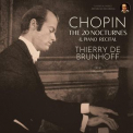 Thierry De Brunhoff - Chopin: The 20 Nocturnes & Piano Recital by Thierry de Brunhoff '2023