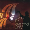 Razoof - Life, Love And Unity '2007