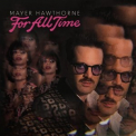 Mayer Hawthorne - For All Time '2023