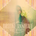 Brooke Annibale - Words in Your Eyes '2013