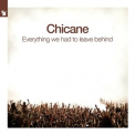 Chicane - Everything We Had To Leave Behind '2021