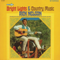 Ricky Nelson - Bright Lights & Country Music '1966