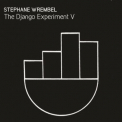Stephane Wrembel - The Django Experiment VI '2020