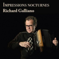 Richard Galliano - Impressions Nocturnes '2019