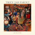 Tiken Jah Fakoly - Acoustic '2024