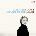 Niels Lan Doky - Return To Denmark '2010