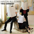 Trio Ernest - Haydn All-Stars (Haydn, Ravel, Fontyn, Brahms) '2024