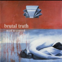 Brutal Truth - Need To Control '1994