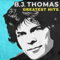 B.J. Thomas - Greatest Hits '2023